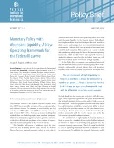 Monetary Policy with Abundant Liquidity: A New Operating Framework for the Fed
