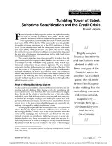 FINANCIAL ANALYSTS JOURNAL  Global Financial Crisis Tumbling Tower of Babel: Subprime Securitization and the Credit Crisis