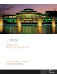 Orlando May 12-14, 2015 Orange County Convention Center Sponsorship and Marketing Promotional Opportunities
