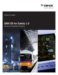 Computer architecture / Software / Computing / Safety / Embedded operating systems / Real-time operating systems / Computing platforms / Mobile operating systems / QNX / Functional safety / Kernel / IEC 61508
