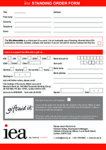 STANDING ORDER FORM Address Title First name Surname