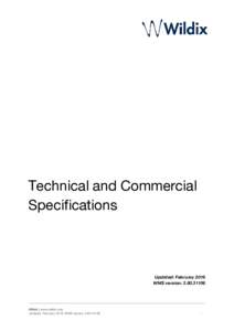 Technical and Commercial Specifications Updated: February 2016 WMS version: 
