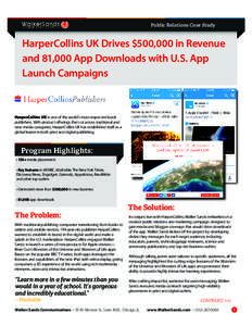 Public Relations Case Study  HarperCollins UK Drives $500,000 in Revenue and 81,000 App Downloads with U.S. App Launch Campaigns