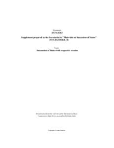 Supplement prepared by the Secretariat to "Materials on Succession of States" (ST/LEG/SER.B.14)