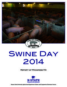 2014  Swine Day 2014 Report of Progress 1110