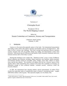 Testimony of  Christopher Koch President & CEO of  The World Shipping Council