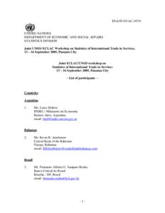 ESA/STAT/AC[removed]UNITED NATIONS DEPARTMENT OF ECONOMIC AND SOCIAL AFFAIRS STATISTICS DIVISION Joint UNSD/ ECLAC Workshop on Statistics of International Trade in Services,