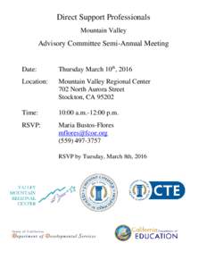 Direct Support Professionals Mountain Valley Advisory Committee Semi-Annual Meeting  Date: