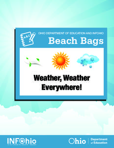 OHIO DEPARTMENT OF EDUCATION AND INFOHIO  Beach Bags Weather, Weather Everywhere!