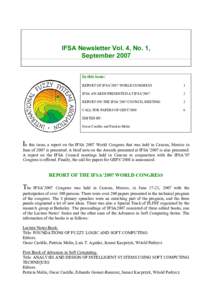 IFSA Newsletter Vol. 4, No. 1, September 2007 In this issue: REPORT OF IFSA’2007 WORLD CONGRESS  1