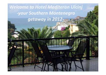 Microsoft PowerPoint - Hotel Mediteran 2012 prezentacija [Compatibility Mode]