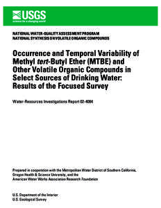NATIONAL WATER-QUALITY ASSESSMENT PROGRAM NATIONAL SYNTHESIS ON VOLATILE ORGANIC COMPOUNDS Occurrence and Temporal Variability of Methyl tert-Butyl Ether (MTBE) and Other Volatile Organic Compounds in