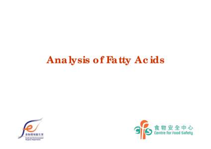 Analysis of Fatty Acids  1 AOAC Official Methods[removed]