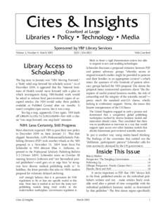 Cites & Insights Crawford at Large Libraries • Policy • Technology • Media Sponsored by YBP Library Services Volume 5, Number 4: March 2005
