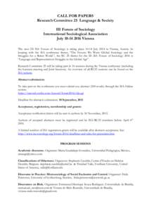 CALL FOR PAPERS Research Committee 25 Language & Society III Forum of Sociology International Sociological Association JulyVienna The next III ISA Forum of Sociology is taking placeJuly 2014 in Vienna,