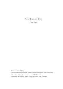 Active Logic and Tetris Victor Nilsson Examensarbete f¨ or 15 hp Institutionen f¨