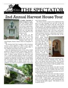 THE SPECTATOR The Newsletter of The Noah Webster House & West Hartford Historical Society Summer[removed]2nd Annual Harvest House Tour