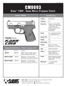 PDFSS-CM9093CM9093 Kahr ® CM9 ™, 9mm Micro Polymer Pistol Model: CM9093