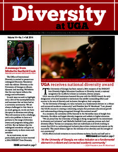 Diversity at UGA ® News from the Office of Institutional Diversity at the University of Georgia Volume 14 • No. 1 • Fall 2014
