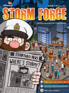 ISSUE 119 WinterSTORM FORCE THE RNLI MAGAZINE FOR YOUNG PEOPLE  FANTASTIC FACT MACHINE