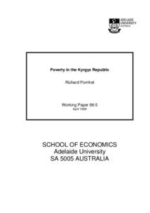 Poverty in the Kyrgyz Republic Richard Pomfret Working Paper 98-5 April 1999