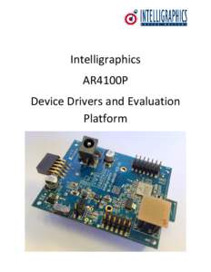 Intelligraphics AR4100P Device Drivers and Evaluation Platform  Introduction