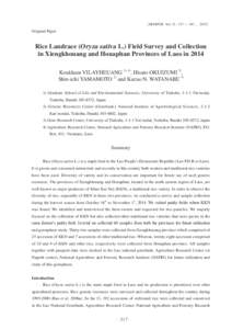 〔AREIPGR Vol. 31 : 317 ～ 341 ，2015〕  Original Paper Rice Landrace (Oryza sativa L.) Field Survey and Collection in Xiengkhouang and Houaphan Provinces of Laos in 2014