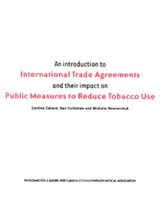 An Introduction to International Trade Agreements and Their Impact on Public Measures to Reduce Tobacco Use World Health Organization
