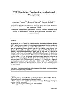 TSP Heuristi
s: Domination Analysis and Complexity Abraham Punnen  a;1