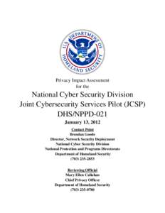 Security / Computing / Computer crimes / Concurrent computing / National Cyber Security Division / JCSP / United States Computer Emergency Readiness Team / Einstein / Cyber-security regulation / United States Department of Homeland Security / Cyberwarfare / Computer security