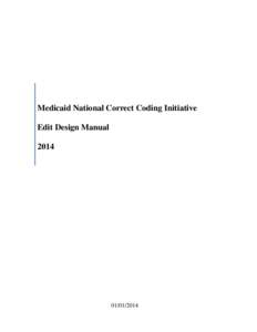 Medicaid NCCI Edit Design Manual