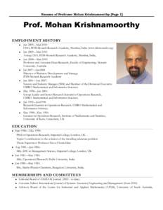 Resume of Professor Mohan Krishnamoorthy [Page 1]  Prof. Mohan Krishnamoorthy EMPLOYMENT HISTORY 