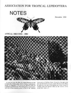 ASSOCIATION FOR TROPICAL LEPIDOPTERA  NOTES DecemberANNUAL MEETING