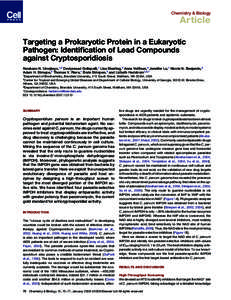 Chemistry & Biology  Article Targeting a Prokaryotic Protein in a Eukaryotic Pathogen: Identification of Lead Compounds against Cryptosporidiosis