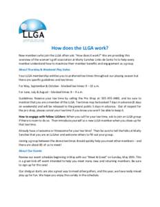 How does the LLGA work? New members who join the LLGA often ask: “How does it work?” We are providing this overview of the women’s golf association at Marty Sanchez Links de Santa Fe to help every member understand