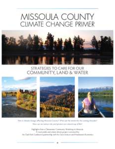 MISSOULA COUNTY  CLIMATE CHANGE PRIMER STRATEGIES TO CARE FOR OUR
