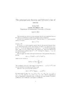 The principal axis theorem and Sylvester’s law of inertia Jordan Bell  Department of Mathematics, University of Toronto April 3, 2014