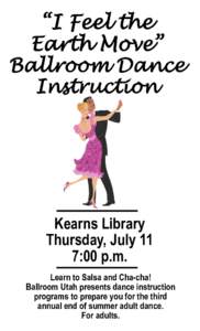 “I Feel the Earth Move” Ballroom Dance Instruction  Kearns Library
