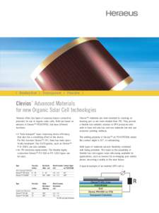 | Conductive | Transparent | Flexible |  Clevios Advanced Materials for new Organic Solar Cell technologies ™