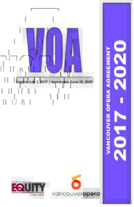 begins July 1, 2017 | terminates June 30, 2020 VANCOUVER OPERA AGREEMENT