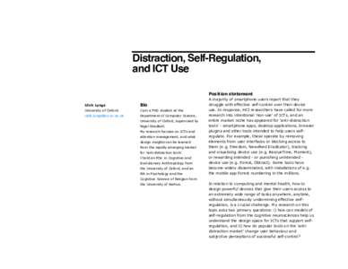Distraction, Self-Regulation, and ICT Use Position statement Ulrik Lyngs  Bio