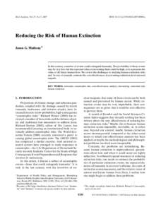 Risk Analysis, Vol. 27, No. 5, 2007  DOI: j00960.x Reducing the Risk of Human Extinction Jason G. Matheny∗