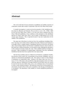 Abstract  The work in this thesis focuses primarily on equilibrium and stability properties of collisionless current sheet models, in particular of the force-free Harris sheet model. A detailed investigation is carried o