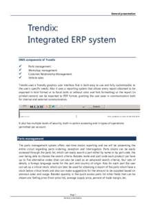 General presentation  Trendix: Integrated ERP system DMS components of Trendix
