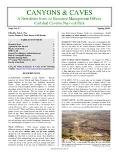 CANYONS & CAVES A Newsletter from the Resource Management Offices Carlsbad Caverns National Park Issue No. 12  Spring 1999