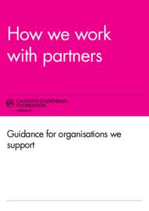 How we work with partners Guidance for organisations we support