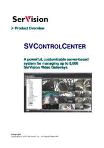 SVControlCenter Product Overview