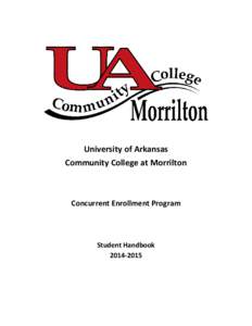 University of Arkansas Community College at Morrilton Concurrent Enrollment Program  Student Handbook