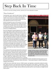 Step Back In Time An article by Temora Shire Heritage Committee, submitted to the Temora Independent newspaper “Time Gentlemen” The Australian ‘pub’, short for public house, is defined as a place licensed to sell