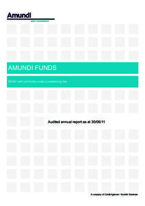 AMUNDI FUNDS SICAV with sub-funds under Luxembourg law Audited annual report as atA company of Crédit Agricole / Société Générale